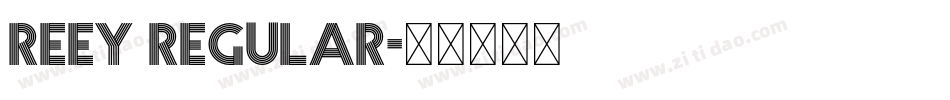 Reey Regular字体转换